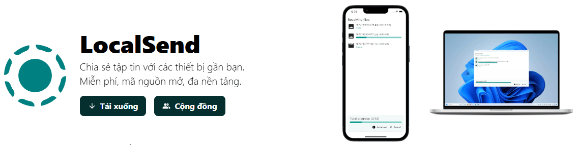 LocalSend – Giải pháp chia sẻ file nội bộ hoàn hảo, an toàn và mã nguồn mở