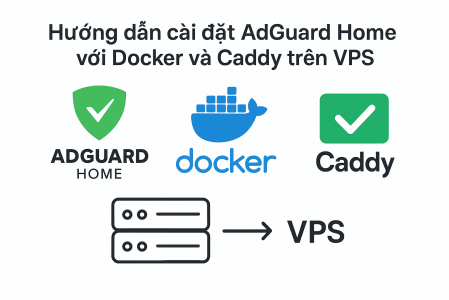 Hướng dẫn cài đặt AdGuard Home DoH với Docker và Caddy trên VPS Oracle